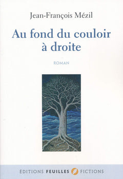 Au fond du couloir à droite