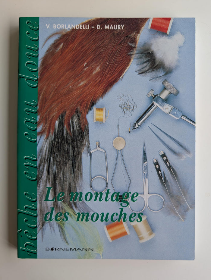 Le montage des mouches