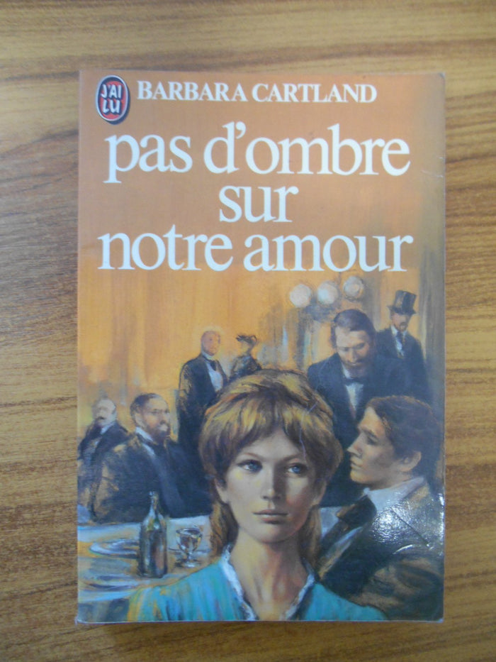 Pas d'ombre sur notre amour