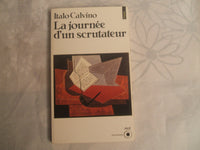 La Journée d'un scrutateur: Récit