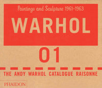 Andy Warhol Catalogue Raisonne Vol 1