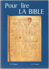 Pour lire La Bible