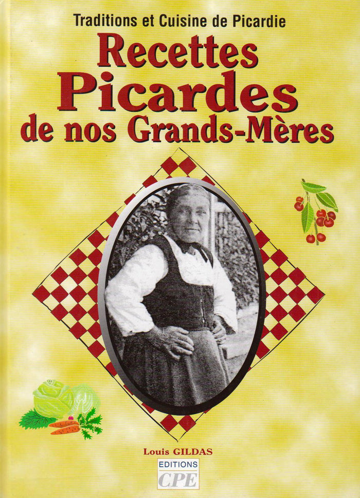 Recettes picardes de nos grands-mères