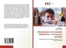 Montelukast et la maladie d'Alzheimer : Un examen complet