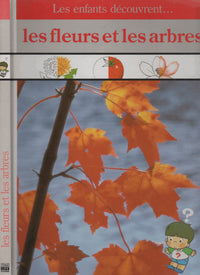 Les fleurs et les arbres