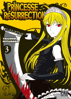 Princesse résurrection T03