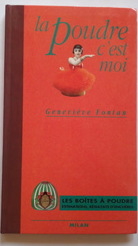 La poudre c'est moi