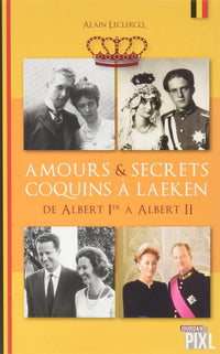 Amours et secrets coquins à Laeken - tome 02