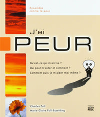 J'ai peur