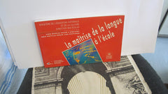 La maîtrise de la langue à l'école