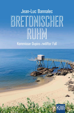 Bretonischer Ruhm: Kommissar Dupins zwölfter Fall