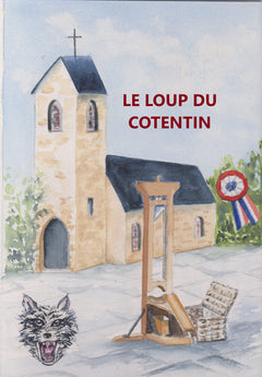 Le loup du Cotentin - François LEQUILLER