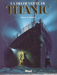 La découverte du Titanic