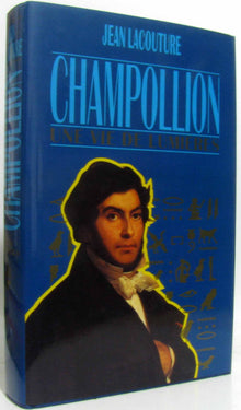 Champollion, une vie de lumières.