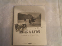 39-45 à Lyon - album photo