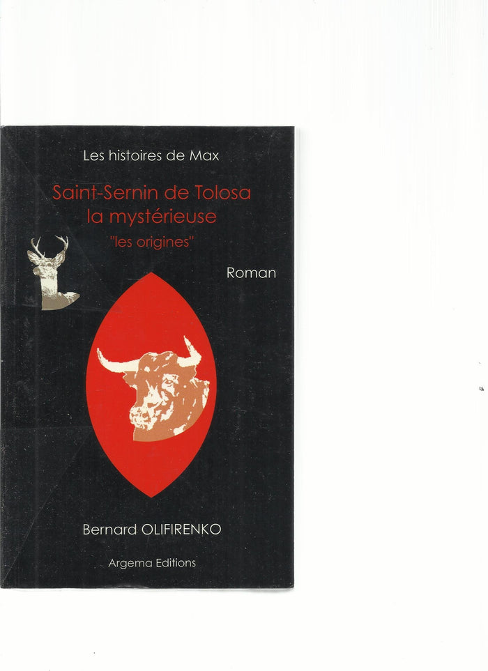 Les histoires de Max : Saint-Sernin de Tolosa la mystérieuse