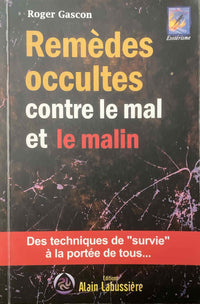 Remèdes occultes contre le mal et le malin