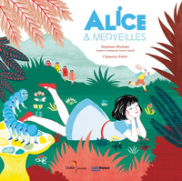 Alice & Merveilles - édition album: Edition album