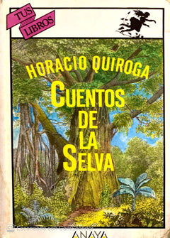 Cuentos De La Selva