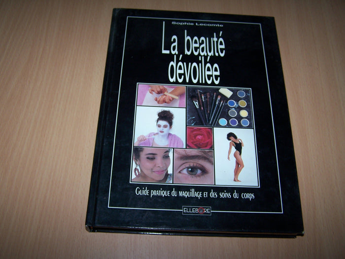 La beauté dévoilée