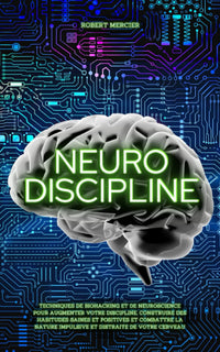 Neuro-discipline