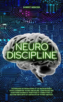 Neuro-discipline