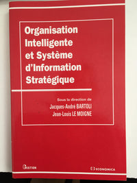 ORGANISATION INTELLIGENTE ET SYSTEME D'IINFORMATION STRATEGIQUE