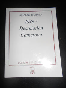 1946 destination Cameroun