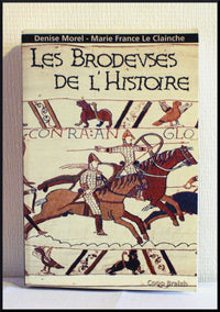 Les brodeuses de l'histoire
