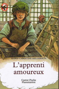 L'apprenti amoureux: - LE MONDE D'AUTREFOIS, JUNIOR DES 10/11 ANS