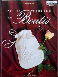 Petits cadeaux en boutis: Tome 2, Petits cadeaux en boutis