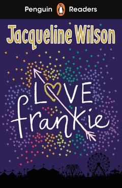 Penguin Readers Level 3: Love Frankie (ELT Graded Reader): Abridged Edition