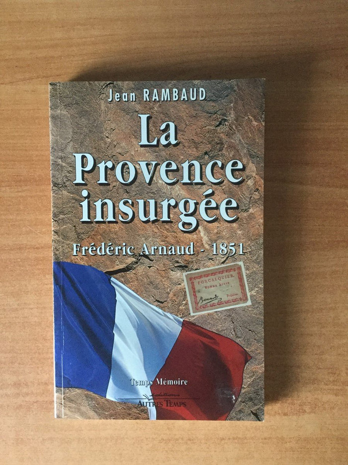 La Provence insurgée