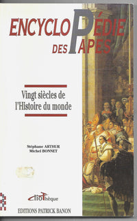 Encyclopédie des papes : Vingt siecles de l'histoire du monde
