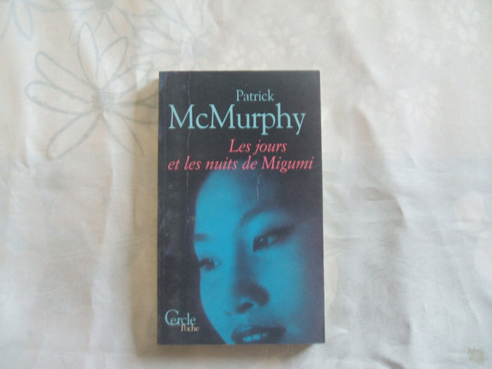 Les jours et les nuits de Migumi