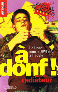 A donf ! près du radiateur