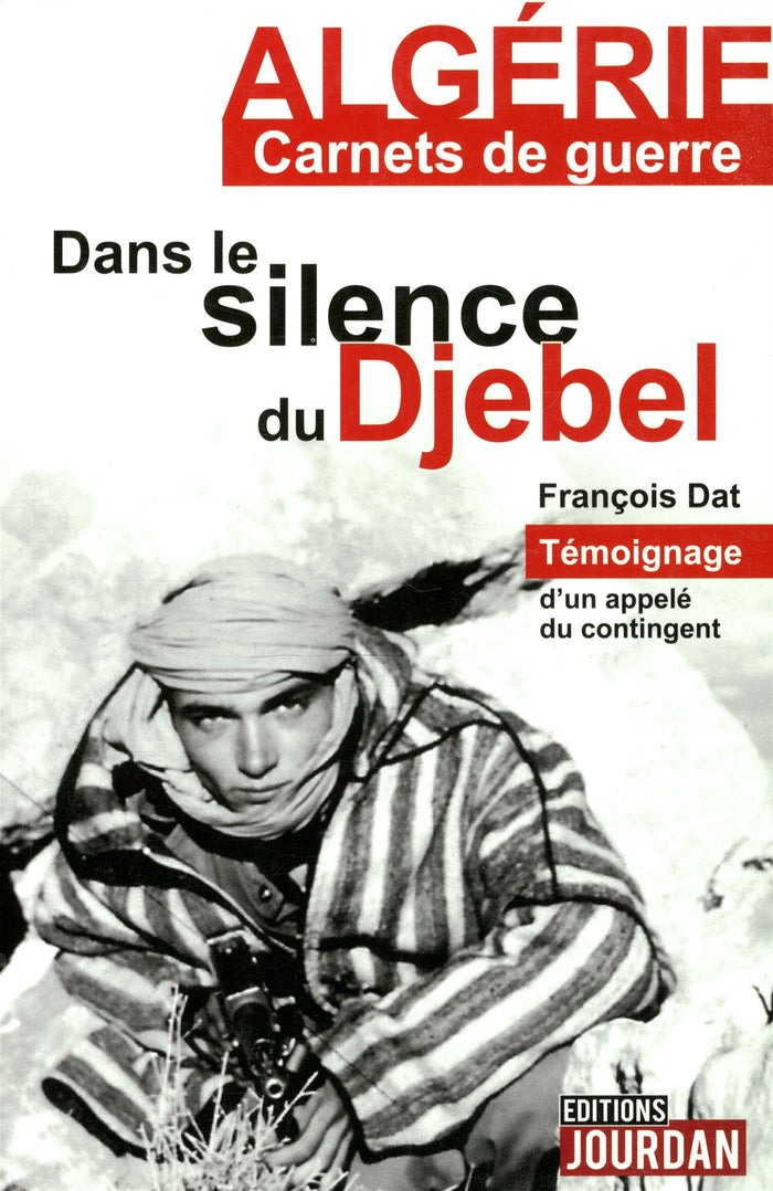 Dans le silence du Djebel