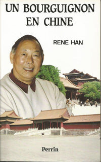 Un Bourguignon en Chine
