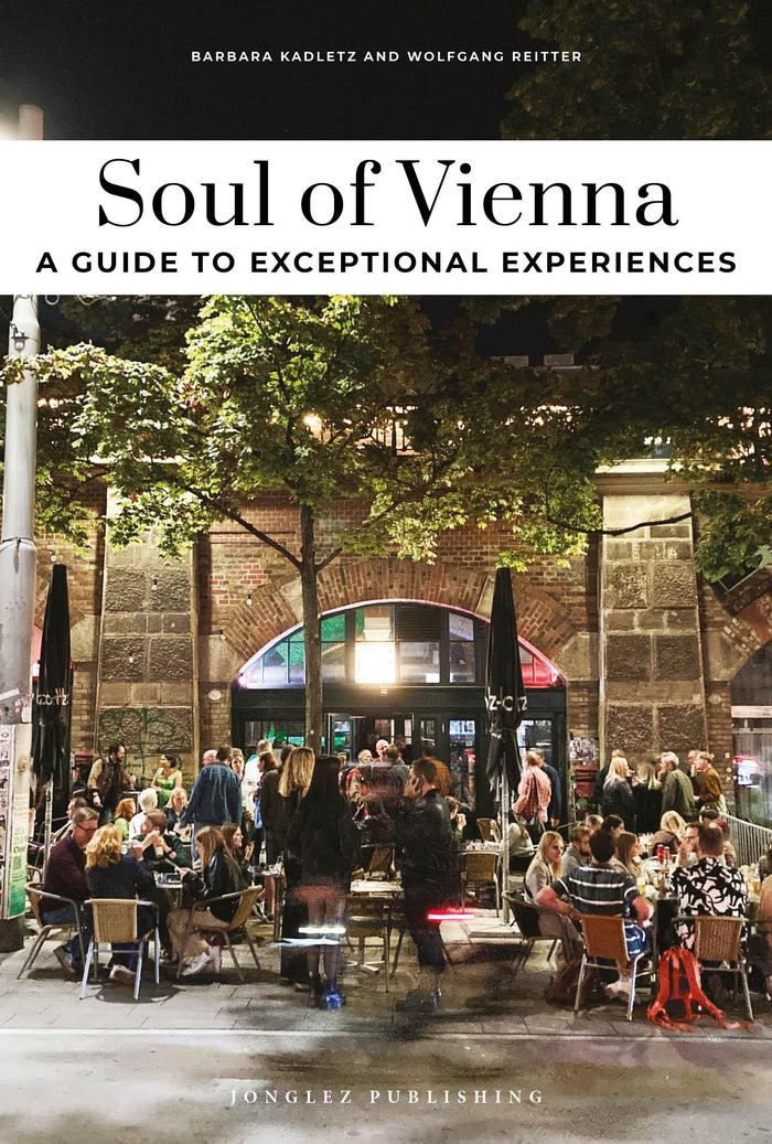 Soul of Vienna - A guide to exceptional experiences
