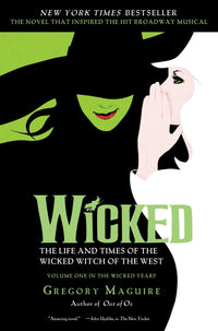 Wicked : la véritable histoire de la méchante sorcière de l'Ouest