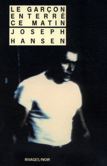 Le garçon enterré ce matin