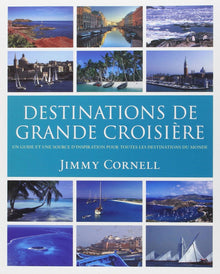 Déstinations de grande croisière