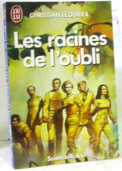 Les Racines de l'oubli