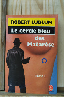 Le Cercle Bleu Des Matarese