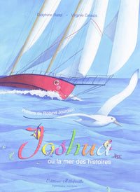 joshua ou la mer des histoires