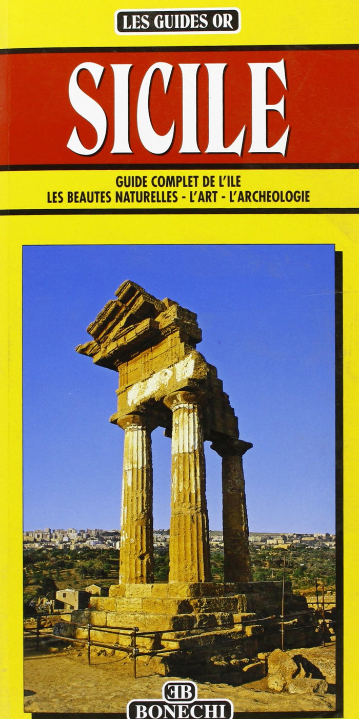 les guides or Sicile Guide complet de l'Ile