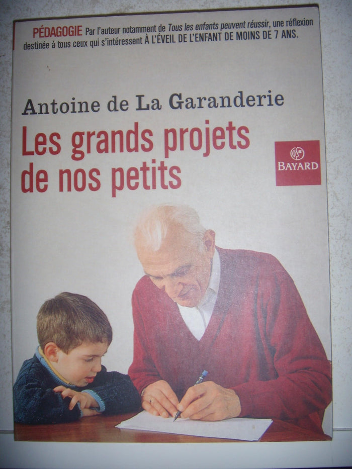 Les grands projets de nos petits