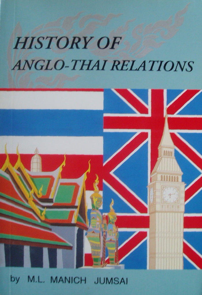 History of Anglo-Thai Relations