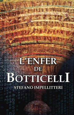 L’ENFER DE BOTTICELLI