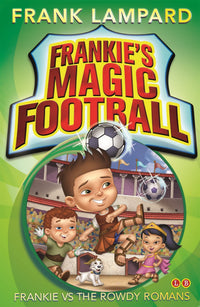 Frankie vs The Rowdy Romans: Book 2